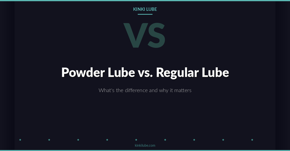 Powder Lube vs. Regular Lube: What’s the Difference and Why It Matters