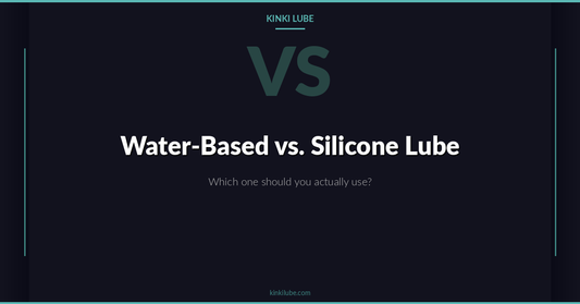 Water-Based vs. Silicone Lube: Which One Should You Actually Use?